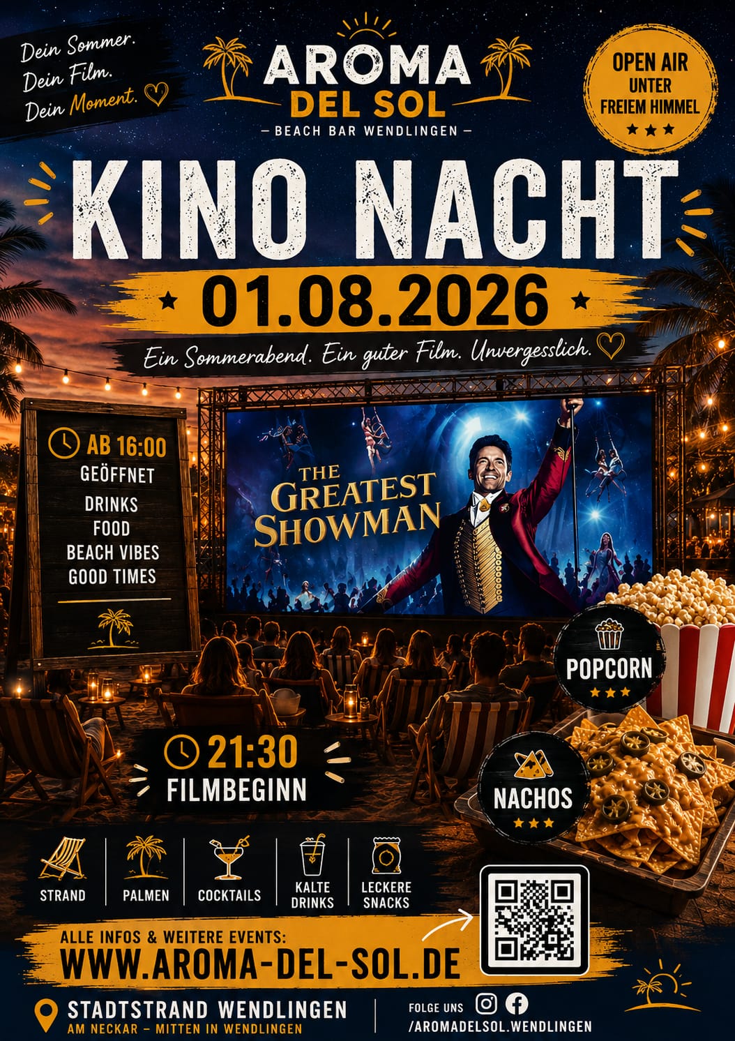 Flyer der Open-Air Kino Nacht am 1. August im Aroma del Sol – Film The Greatest Showman, Einlass ab 16 Uhr, Filmbeginn 21:30